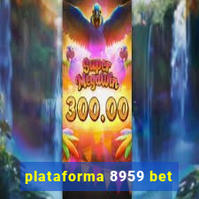 plataforma 8959 bet